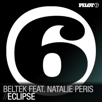 Beltek feat. Natalie Peris Eclipse (Vocal Extended Mix)