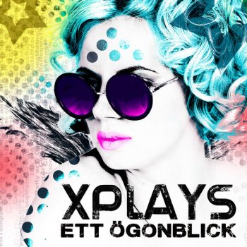 Xplays Ett ögonblick