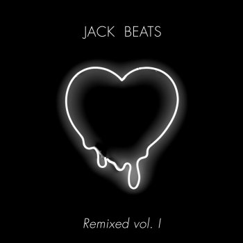 Jack Beats Careless (AC Slater remix)