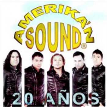 Amerika'n Sound Mix de Éxitos