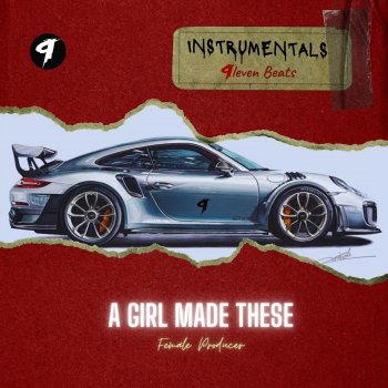 Исполнитель 9eleven Beats, альбом A Girl Made These 2
