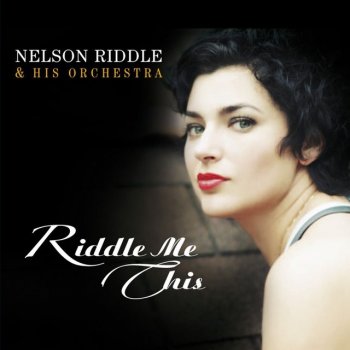 Nelson Riddle Moonglow