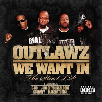 Outlawz We Want In feat. Stormey