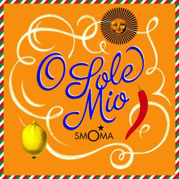 Smoma O Sole Mio (EthnoBeat Version)