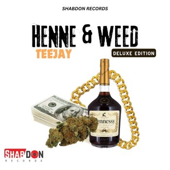 TeeJay Henne & Weed (Instrumental)