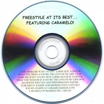 Исполнитель Caramelo, альбом Freestyle At Its Best...featuring Caramelo! (maxi-single)
