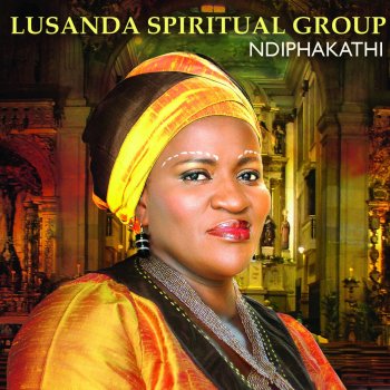 Lusanda Spiritual Group Bawo Baxolele