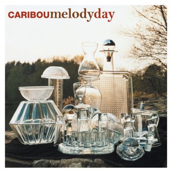 Caribou Melody Day (Four Tet Remix)