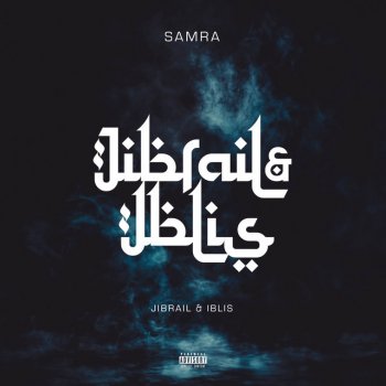 Samra Jibrail & Iblis