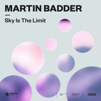 Martin Badder Sky Is The Limit - Extended Mix
