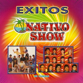 Nativo Show La Perjudicada