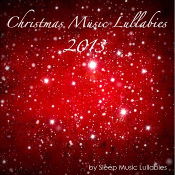 Sleep Music Lullabies Sweet Dreams