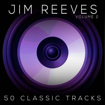 Jim Reeves That's When I See the Blues (In Your Pretty Brown Eyes)