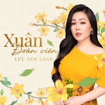 Lưu Ánh Loan Lời Hẹn Đầu Xuân