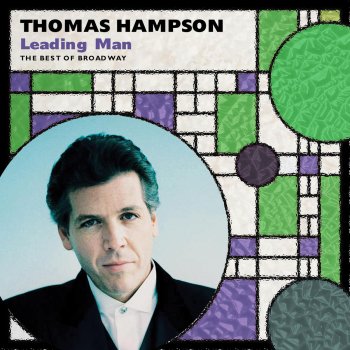 Thomas Hampson If Ever I Would Leave You (Camelot)