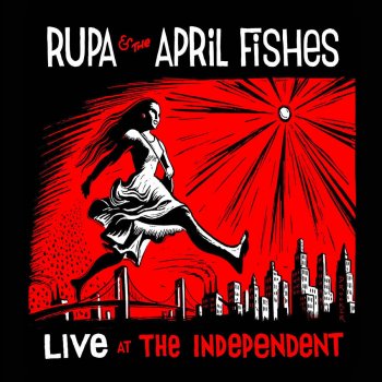 Rupa & The April Fishes Guns of Brixton