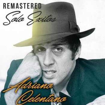 Adriano Celentano Nessuno crederà - Remastered