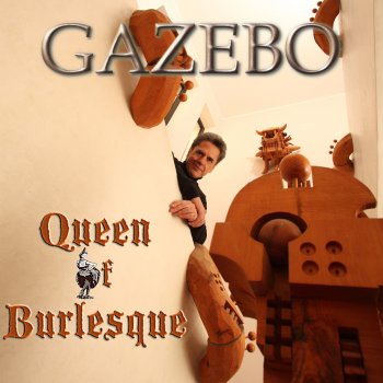 Gazebo Queen of Burlesque (Karaoke)