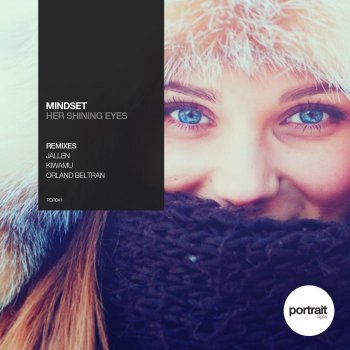 Mindset Her Shining Eyes