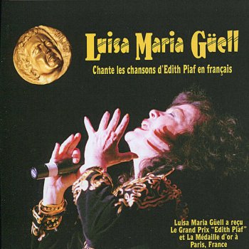 Luisa María Guell Non, Je Ne Regrette Rien