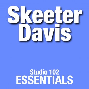 Skeeter Davis Hopelessly Devoted to You