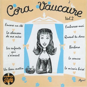 Cora Vaucaire La chanson de ma mère