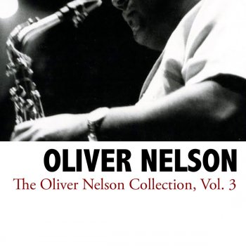 Oliver Nelson Booze Blues Baby