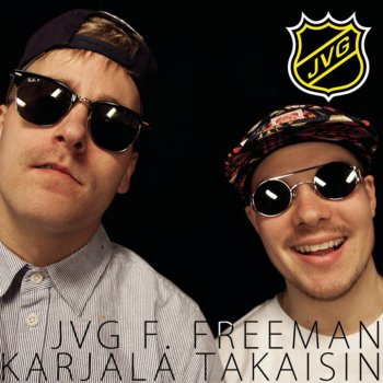 JVG feat. Freeman Karjala takaisin