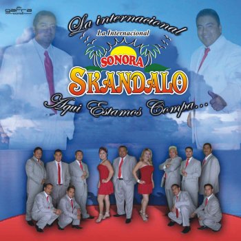 La Internacional Sonora Skandalo Cosita Linda