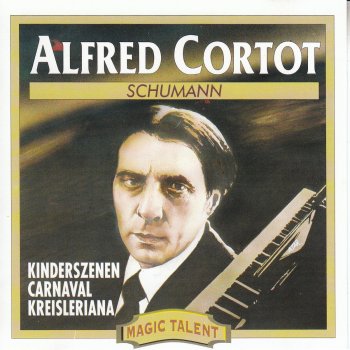 Alfred Cortot Carnaval, Op. 9: Pantalon et colombine, Orest