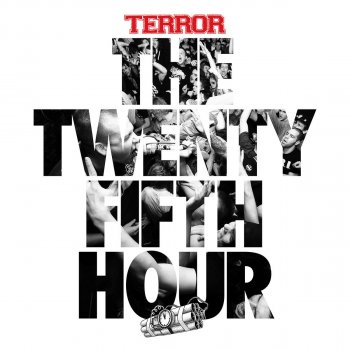 Terror The 25th Hour
