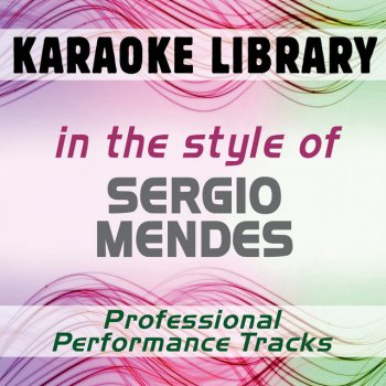 Karaoke Library Batucada (The Beat) (Karaoke Version) [In the Style of Sergio Mendes]