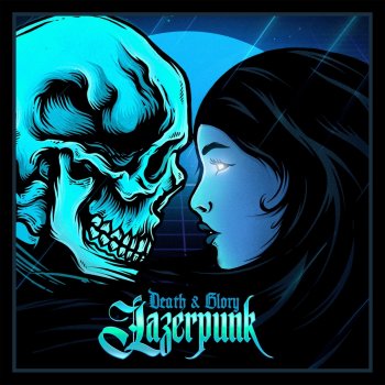 Lazerpunk Ego Death