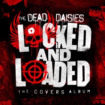 The Dead Daisies Helter Skelter