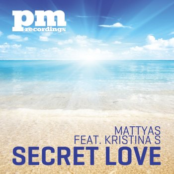 Mattyas feat. Kristina S Secret Love (Greek version)