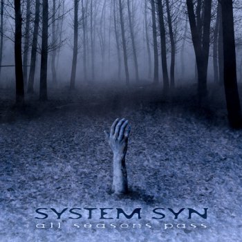 System Syn An Excuse Never Received