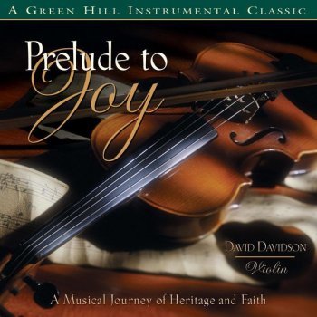 David Davidson Prelude To Joy