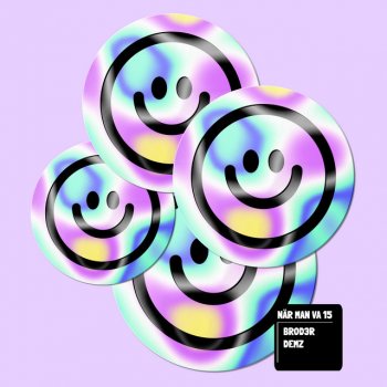 BR0D3R feat. demz NÄR MAN VA 15
