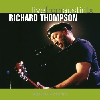 Richard Thompson Crawl Back (Under My Stone) (Live)