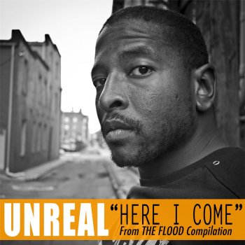Исполнитель Unreal, альбом Here I Come