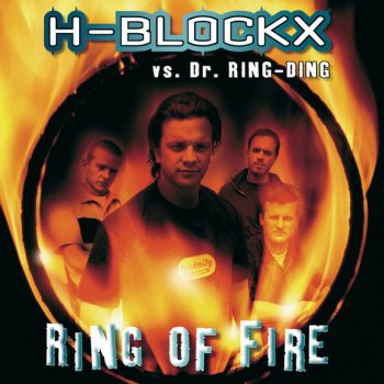 H-Blockx feat. Dr. Ring Ding Ring Of Fire - Radio Version