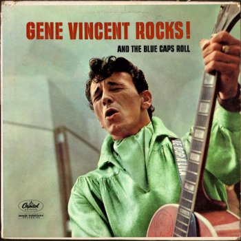 Gene Vincent & His Blue Caps It's No Lie