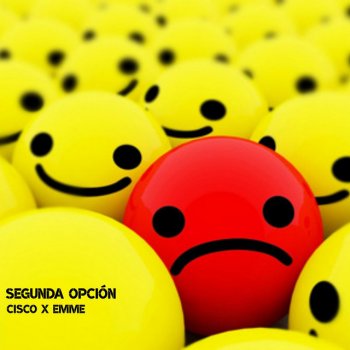 Cisco Segunda opción (feat. Emme)