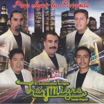 Grupo La Migra El Penal de la Loma