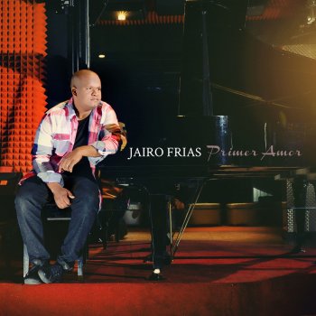 Jairo Frias Gloria Al Creador