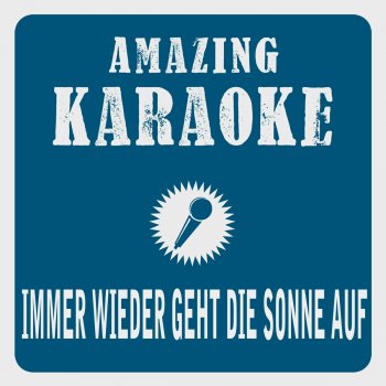 Clara Oaks Immer wieder geht die Sonne auf (Karaoke Version) [Originally Performed By Udo Jürgens]