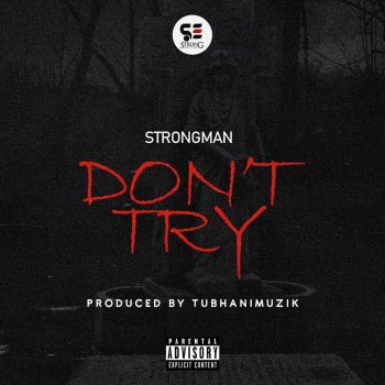 Strongman Don'T Try