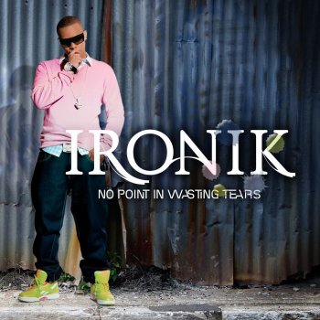 Ironik I'm Leaving [feat. Ny]