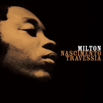 Milton Nascimento Canção do Sal