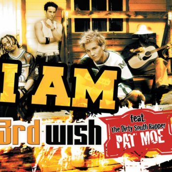 3rd Wish feat. Baby Bash I Am (Radio Edit with Rap)